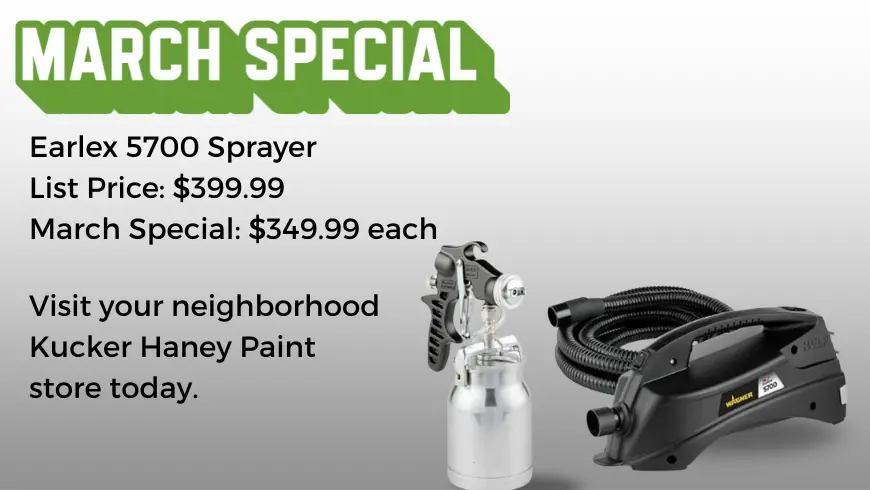 March Special Earlex 5700 Sprayer landing page - Kucker Haney Paint Co. March Special Earlex 5700 Sprayer landing page